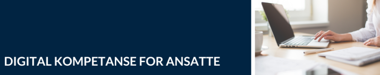 Digital kompetanse for ansatte